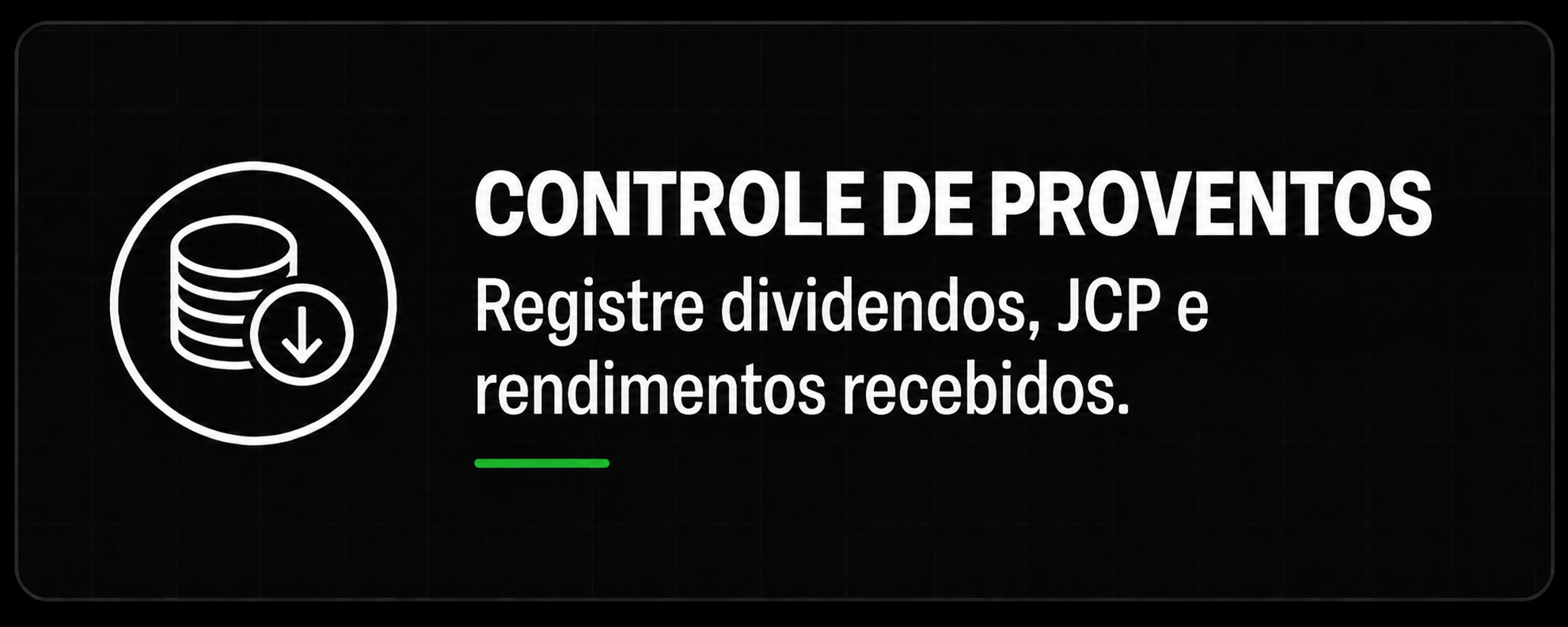 Controle de dividendos, JCP e rendimentos recebidos